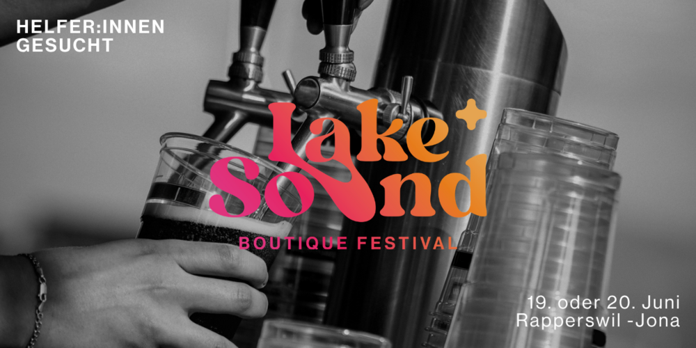 Das Boutique Festival «Lake and Sound» sucht motivierte und aufgestellte Helferinnen und Helfer.