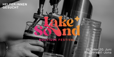 Das Boutique Festival «Lake and Sound» sucht motivierte und aufgestellte Helferinnen und Helfer.