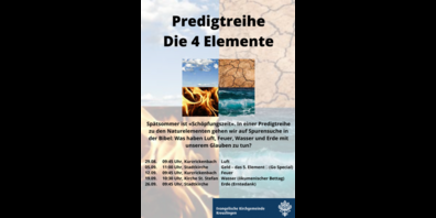 In der Predigtreihe der evangelischen Kirche Kreuzlingen gehen die Pfarrpersonen auf die Spurensuche nach den vier Elementen.