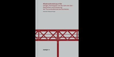 Das Buch zur Eschikofer Brücke wird vom Thurgauer Verlag Saatgut vertrieben und ist im Buchhandel sowie auf www.saatgut.tg erhältlich.