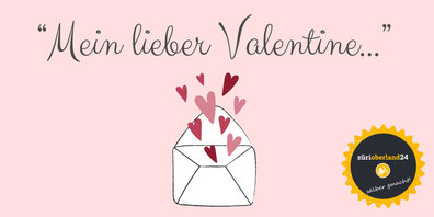 Über liebe Worte zum Valentinstag freut sich jede/r