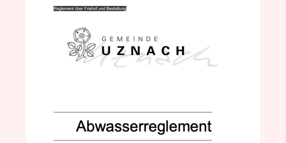 Das Reglement war am 20.8.2022 unter der Überschrift «Reglement über Friehof und Bestattungen» zu finden, so ein Leser-Screenshot.