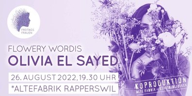 Das erste Bühnenprogramm «flowery wordis» der Autorin und Spoken-Word-Künstlerin ist humorvoll und spannend zugleich.
