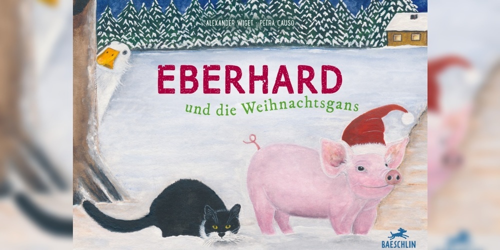 Ferkel Eberhard wünscht sich eine Weihnachtsgans. Doch stellt er sich darunter etwas ganz anderes vor, als es tatsächlich ist... Cover des Bilderbuches.