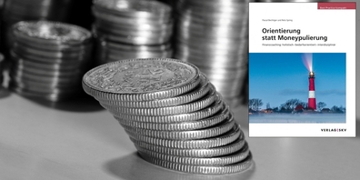 «Orientierung statt Moneypulierung» setzt sich mit den Grundlagen gesamtheitlichen Finanzcoachings auseinander.