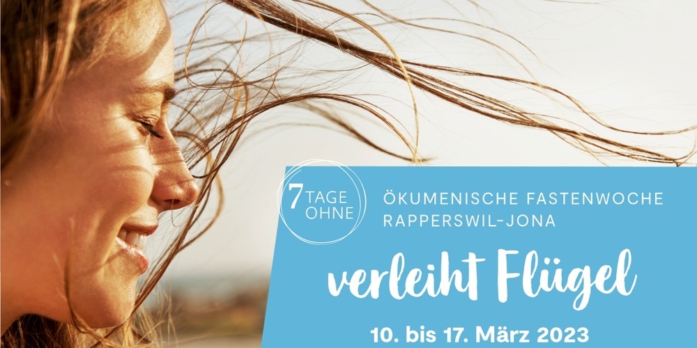 Das Motto der diesjährigen Fastenwoche lautet «…verleiht Flügel».