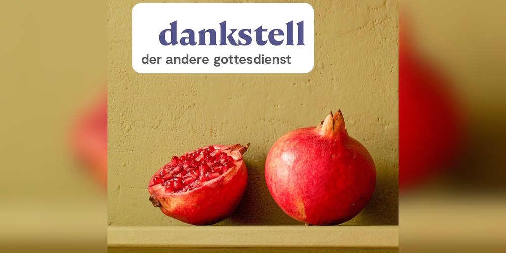 Es ist zugleich der letzte Dankstell-Gottesdienst zur Themenreihe «So ein Früchtchen».