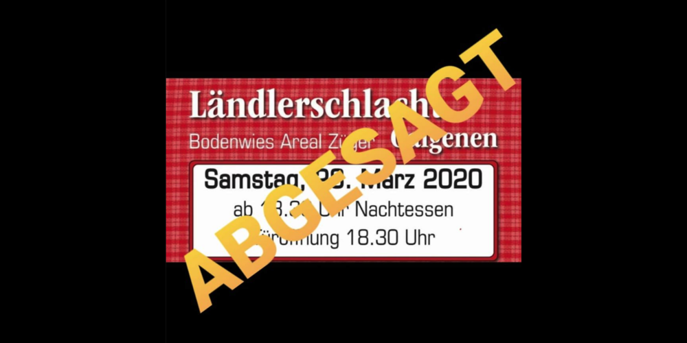 In Ausserschwyz wurden in den letzten Tagen wegen des Coronavirus zahlreiche weitere Veranstaltungen abgesagt, darunter auch die Ländlerschlacht in Galgenen.