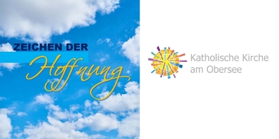 Anlässlich der Kar- und Ostertage veröffentlicht die Seelsorgeeinheit Obersee eine weitere Ausgabe des «Zeichens der Hoffnung».