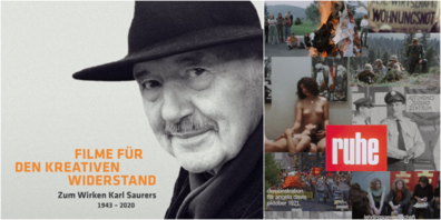 Buchcover «Filme für den kreativen Widerstand. Zum Wirken Karl Saurers» und Plakat zum Dokumentarfilm «Ruhe» (Ausschnitte).