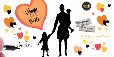 Am Sonntag ist Muttertag. Wir veröffentlichen dann eure Zeilen an die Mama. (Bildcollage: Anouk Arbenz)