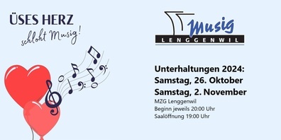Musig Lenggenwil: Unterhaltungen 2024.