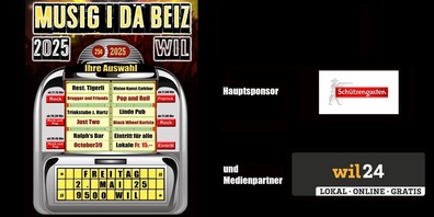 Am 2. Mai 2025: Musig i dä Beiz in Wil!
