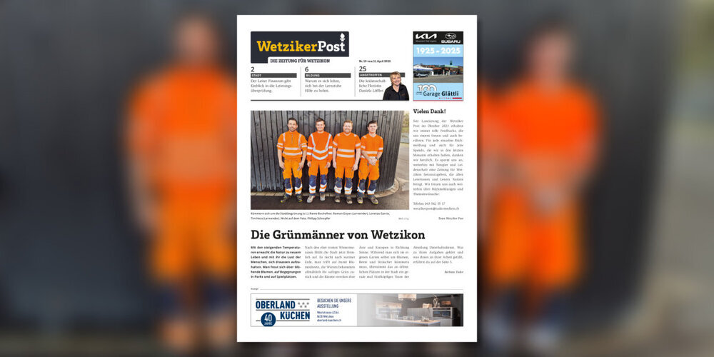 Schon die 10. Nummer der Wetziker Post! Diesmal u.a. zum Thema Stadtbegrünung, Leistungsüberprüfung und Lernstube.