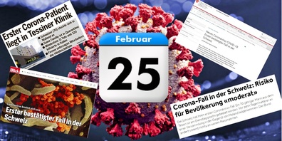 Am 25. Februar 2020 liefen die Medien heiss: Der 1. Corona-Fall in der Schweiz wurde bestätigt.